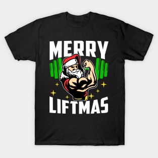 Merry Liftmas Funny Christmas Gym Workout Fitness Gift T-Shirt